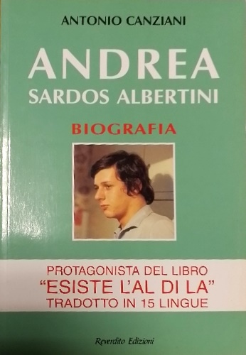 Canziani, Antonio. - Andrea Sardos Albertini. Biografia.