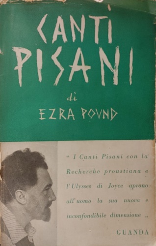 Pound,Ezra. - Canti pisani.