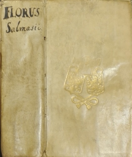 Florus,L.A. - L.A. Florus cum notis integris Cl. Salmasii et selectissimis Variorum, accurante S.M.D.C. Additus etiam L. Ampelius ex Bibliotheca Cl. Salmasii.