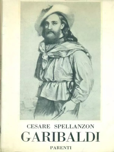 Spellanzon,Cesare. - Garibaldi.