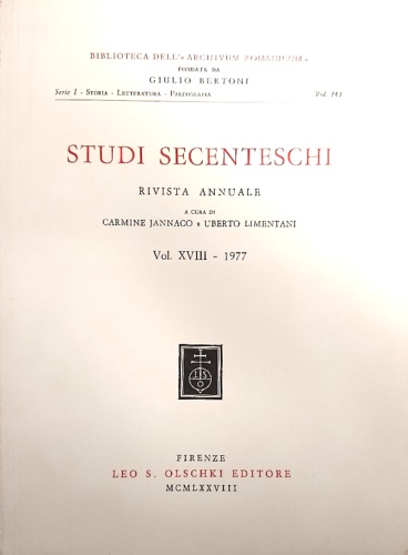 -- - Studi Secenteschi Vol. XVIII (1977). Rivista annuale fondata nel 19