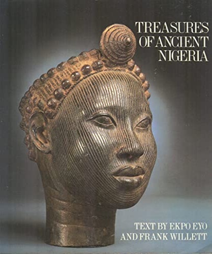 Eyo,Ekpo. Willett,Frank. - Treasures of Ancient Nigeria.