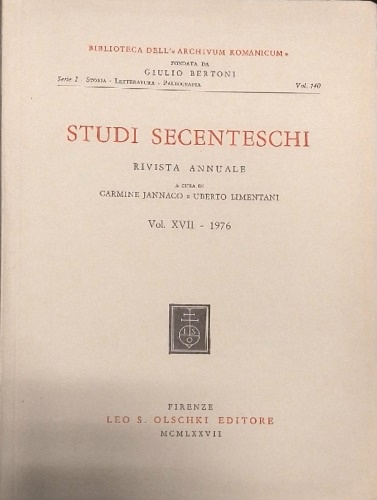 -- - Studi Secenteschi Vol.XVII (1976). Rivista annuale fondata nel 19