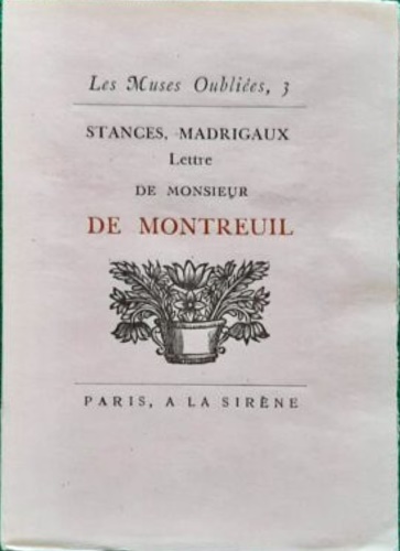-- - Stances, Madrigaux, Lettre de Monsieur de Montreuil.