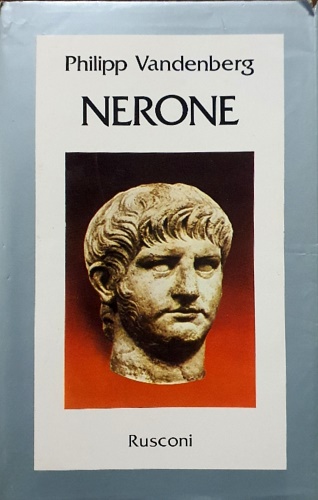 Vandenberg, Philipp. - Nerone.