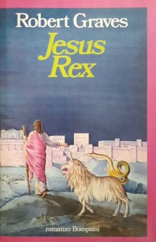 Graves,Robert. - Jesus Rex.