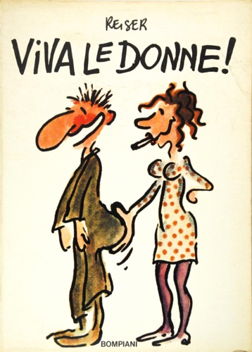 Reiser. - Viva le donne!