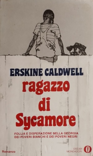 Caldwell,Erskine. - Ragazzo di Sycamore.