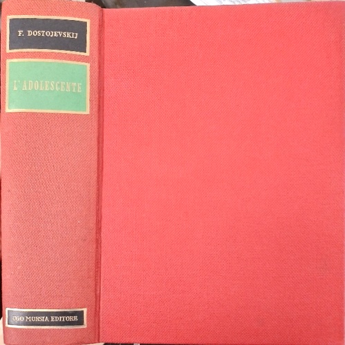 Dostojevskij,Fiodor. - L'Adolescente.