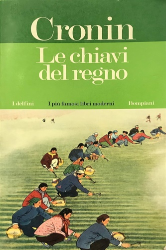 Cronin, A. J. - Le chiavi del regno.