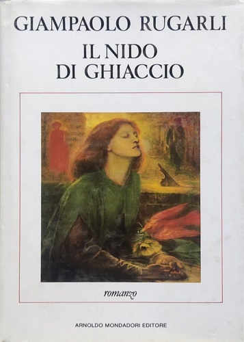 Rugarli, Giampaolo. - Il nido di ghiaccio.