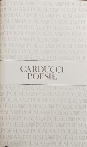 Carducci,Giosu. - Poesie.