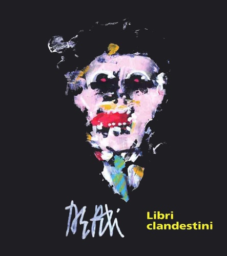De Poli,Fabio. - Libri clandestini.