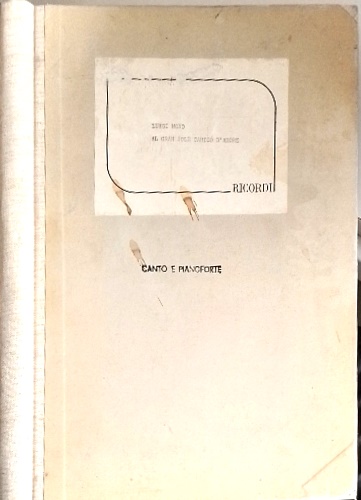 Luigi Nono. - Al gran sole carico damore. (Au grand soleil d'amour charg A. Rimbaud). Azione scenica in due tempi, t