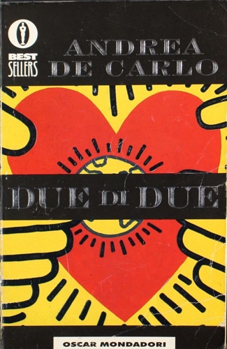 De Carlo, Andrea. - Due di due.