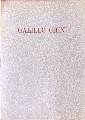 Catalogo della Mostra Retrospettiva: - Galileo Chini (1873-1956).