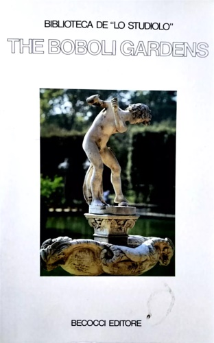 Caneva, Caterina. - The Boboli Gardens.