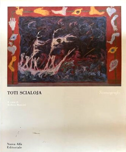 Caradente,Giovanni. Veroli,Patrizia. Scialoja,Toti. - Teatro da quattro soldi. Toti Scialoja scenografo.