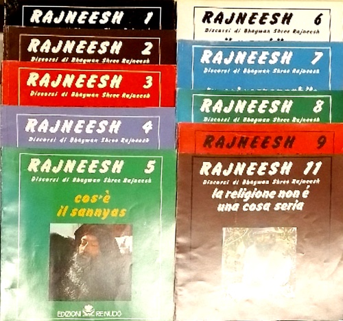 -- - Discorsi di Bhagwan Shree Rajneesh. Lotto costituito d 10 fascicoli. 1) La relat esiste, la realt