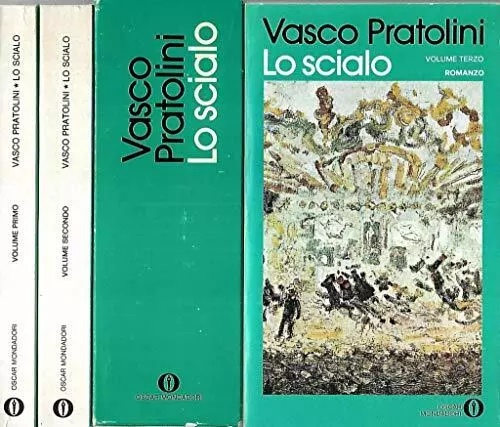 Pratolini,Vasco. - Lo scialo. Una storia italiana.