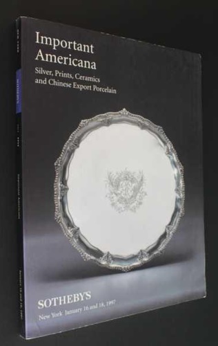 Catalogo d'Asta: - Sotheby's Important Americana. Prints, Ceramics and Chinese Export Porcelain. Sale 6956.
