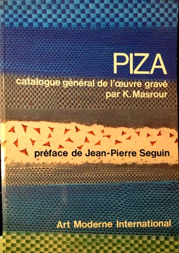 -- - Piza :catalogue general de l'oeuvre grave.