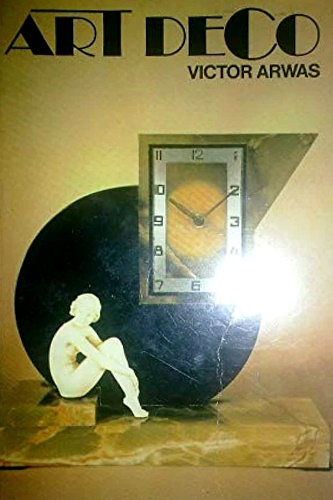 Arwas, Victor. - Art deco.