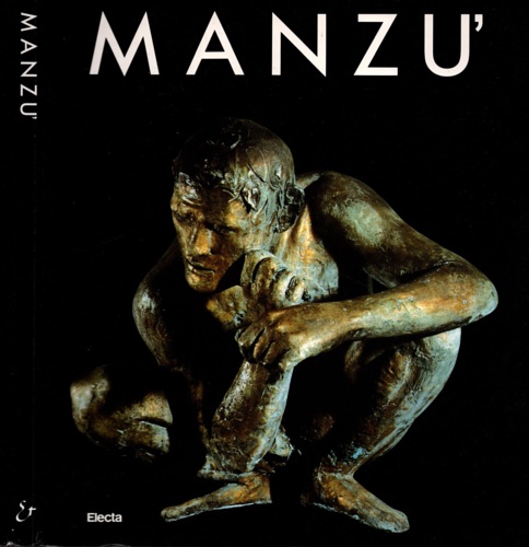 Catalogo della mostra. - Manz. Mostra antologica. Milano, Palazzo Reale, Arengar