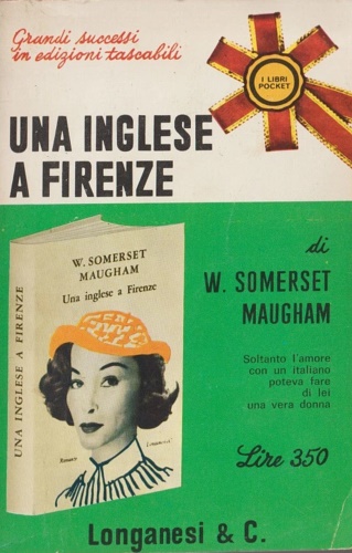 Maugham,Somerset. - Una inglese a Firenze.