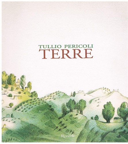 Catalogo: - Tullio Pericoli. Terre.