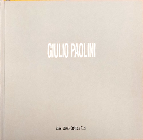 Catalogo: - Giulio Paolini.
