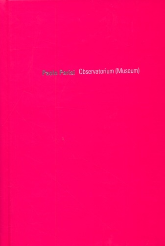 Catalogo: - Paolo Parisi Observatorium (Museum).