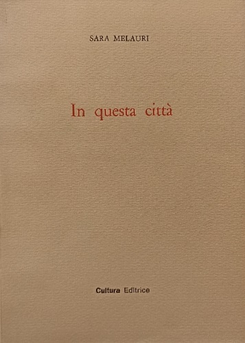Melauri,Sara. - In questa citt.