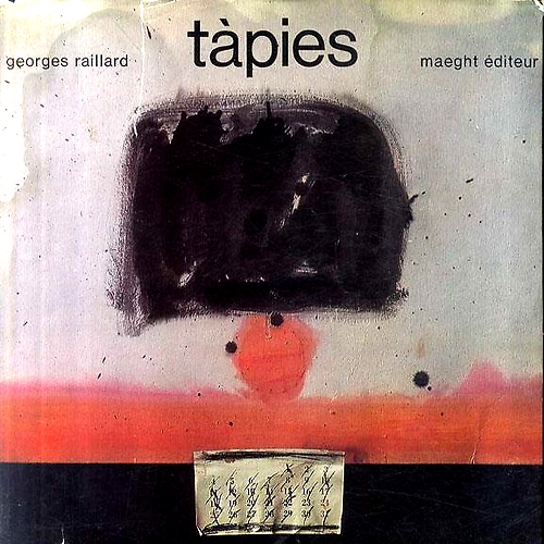 Raillard,Georges. - Tapies.