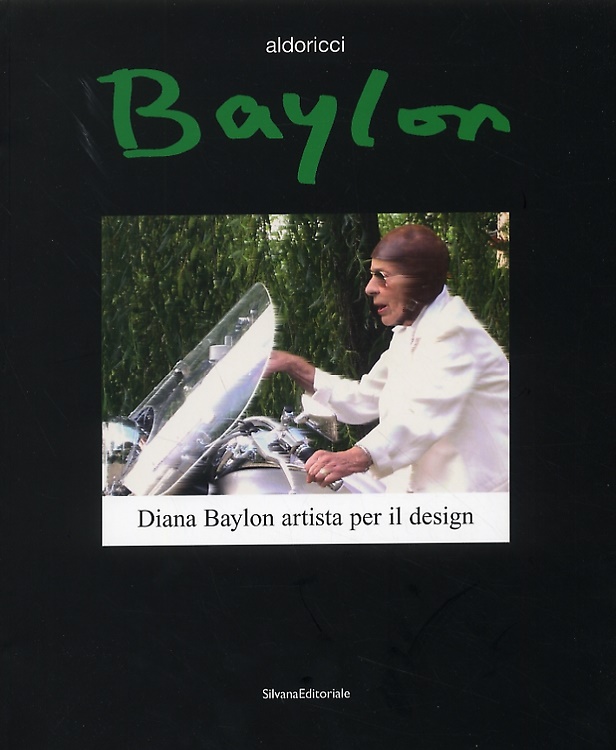 Ricci, Aldo. - Diana Baylon artista per il design. [Edizione italiana e inglese].
