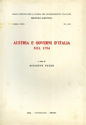 Nuzzo,Giuseppe (a cura di). - Austria e governi d'Italia nel 1794.