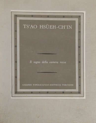Ts'ao Hsueh-Ch'in. - Il sogno della camera rossa. Vol.II.