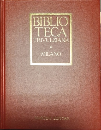 Piazza,Giovanni M. Dillon Bussi,Angela. - La Biblioteca Trivulziana. Milano.