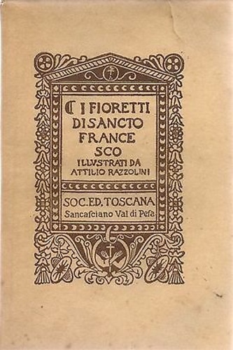 -- - I fioretti di Sancto Francesco.