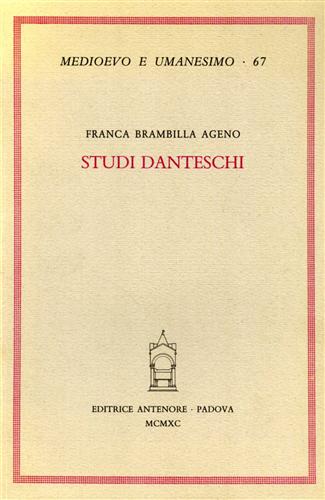 Brambilla Ageno,Franca. - Studi Danteschi.