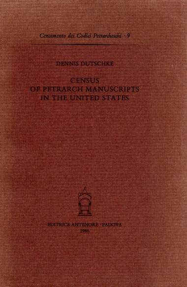 Dutschke,Dennis. - Census of Petrarch manuscripts in the United States.