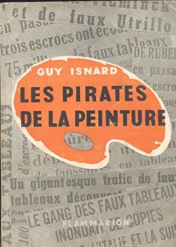 Isnard,Guy. - Les pirates de la peinture.