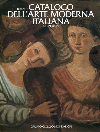 Bolaffi. - Arte Moderna. Catalogo dell'Arte Moderna Italiana.N.18.