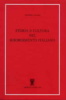 Talamo,Giuseppe. - Storia e cultura nel Risorgimento italiano.