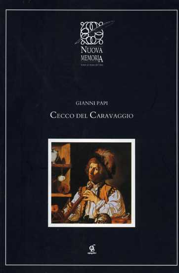Papi,Gianni. - Cecco del Caravaggio.