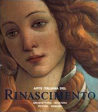AA.VV. - Arte italiana del Rinascimento. Architettura, Scultura, Pittura, Disegno.