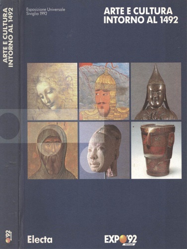Catalogo della Mostra: - Arte e cultura intorno al 1492.