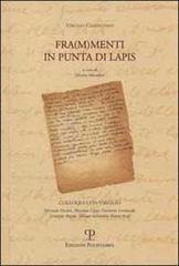 Carmignani,Virgilio. - Frammenti in punta di lapis.