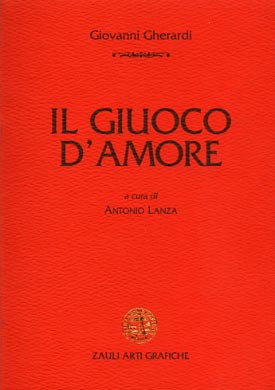 Gherardi,Giovanni da Prato. - Il giuoco d'amore.