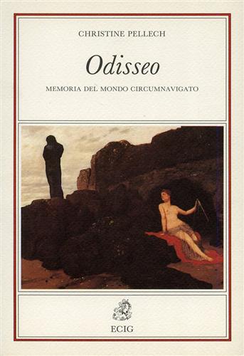 Pellech,Christine. - Odisseo. Memoria del mondo circumnavigato.